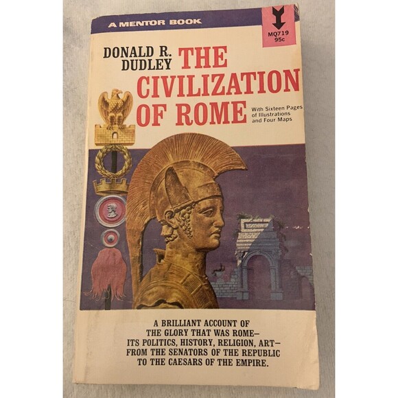THE CIVILIZATION OF ROME By Donald Dudley A Mentor Book VTG 1962 Paperback - Picture 1 of 3